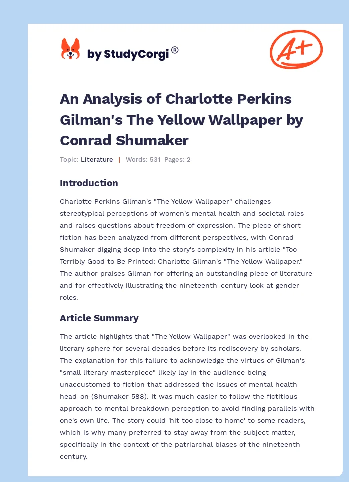 An Analysis of Charlotte Perkins Gilman's The Yellow Wallpaper by Conrad Shumaker. Page 1