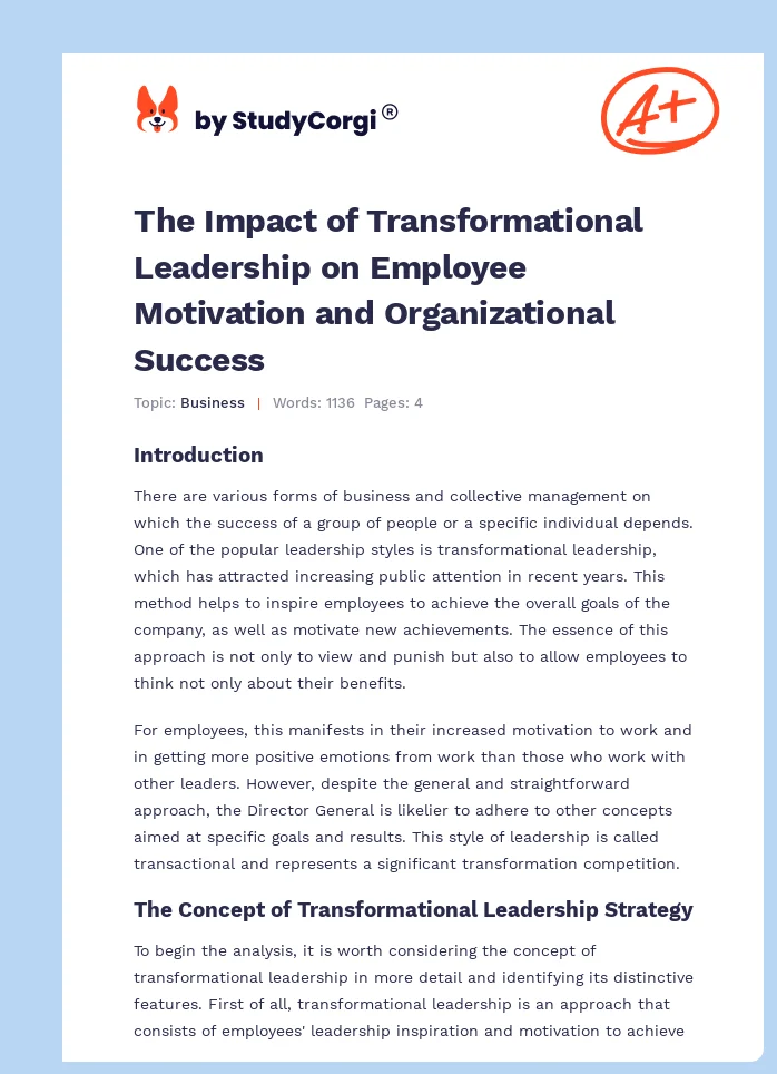 The Impact of Transformational Leadership on Employee Motivation and Organizational Success. Page 1