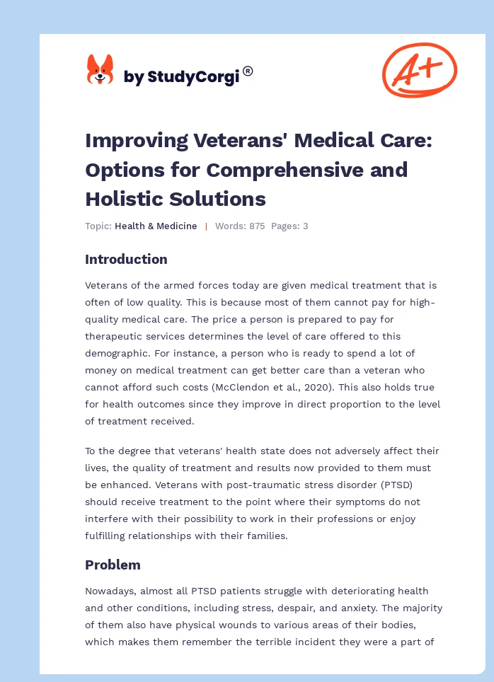 Improving Veterans' Medical Care: Options for Comprehensive and Holistic Solutions. Page 1