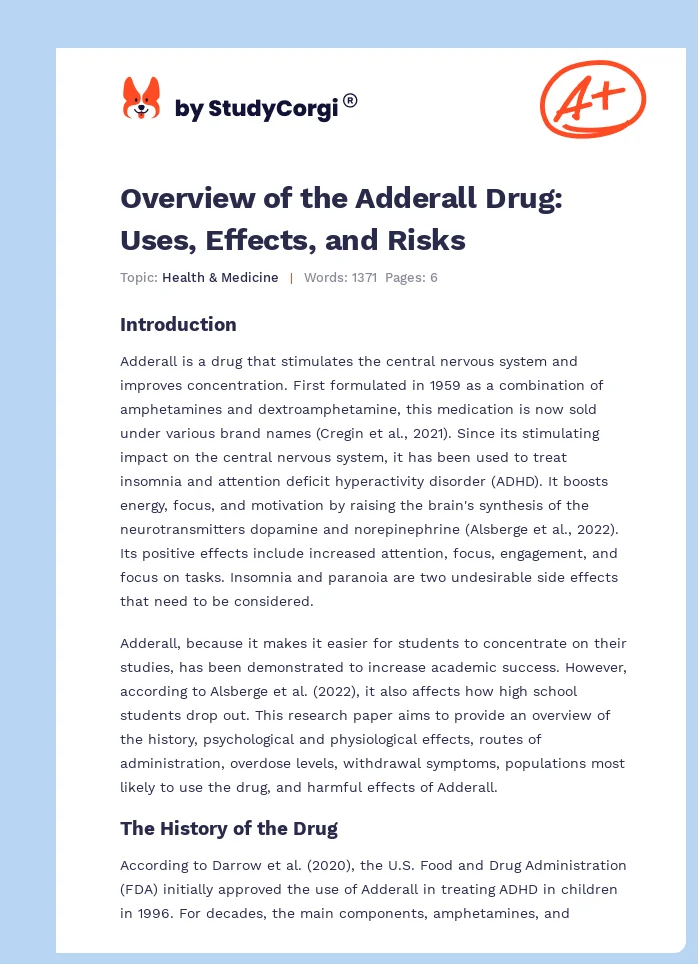 Overview of the Adderall Drug: Uses, Effects, and Risks. Page 1