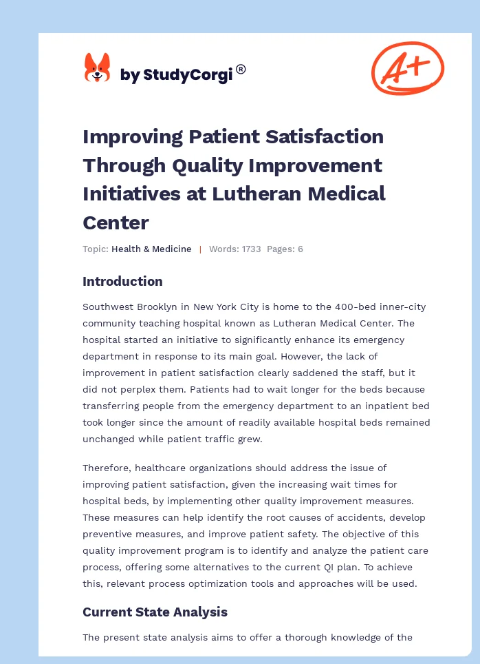 Improving Patient Satisfaction Through Quality Improvement Initiatives at Lutheran Medical Center. Page 1