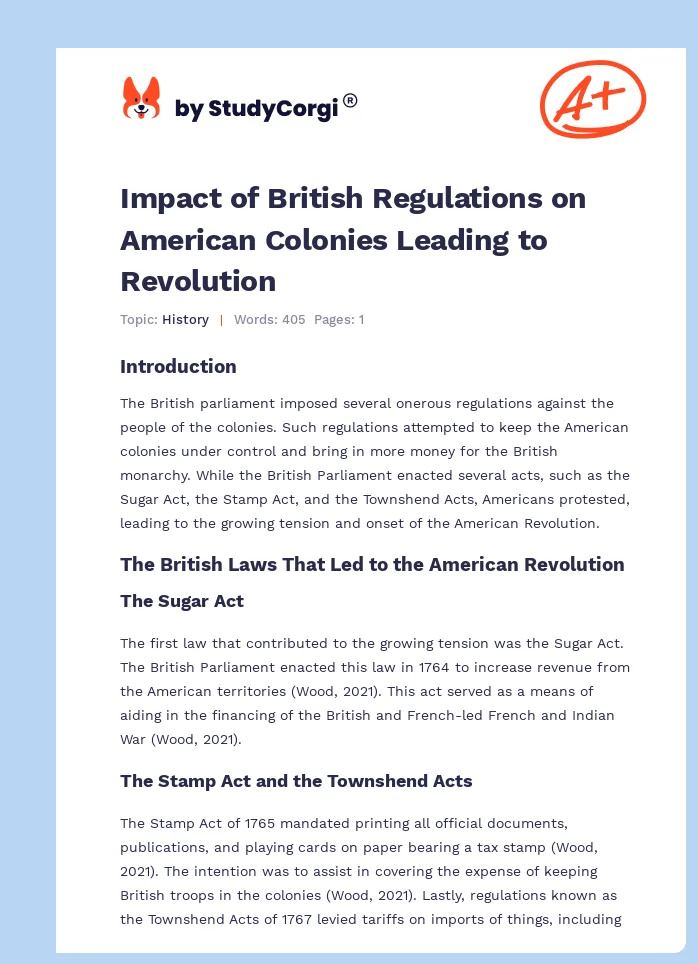 Impact of British Regulations on American Colonies Leading to Revolution. Page 1