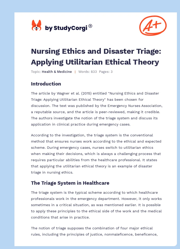 Nursing Ethics and Disaster Triage: Applying Utilitarian Ethical Theory. Page 1