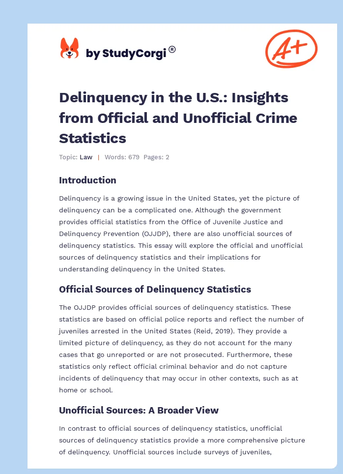 Delinquency in the U.S.: Insights from Official and Unofficial Crime Statistics. Page 1