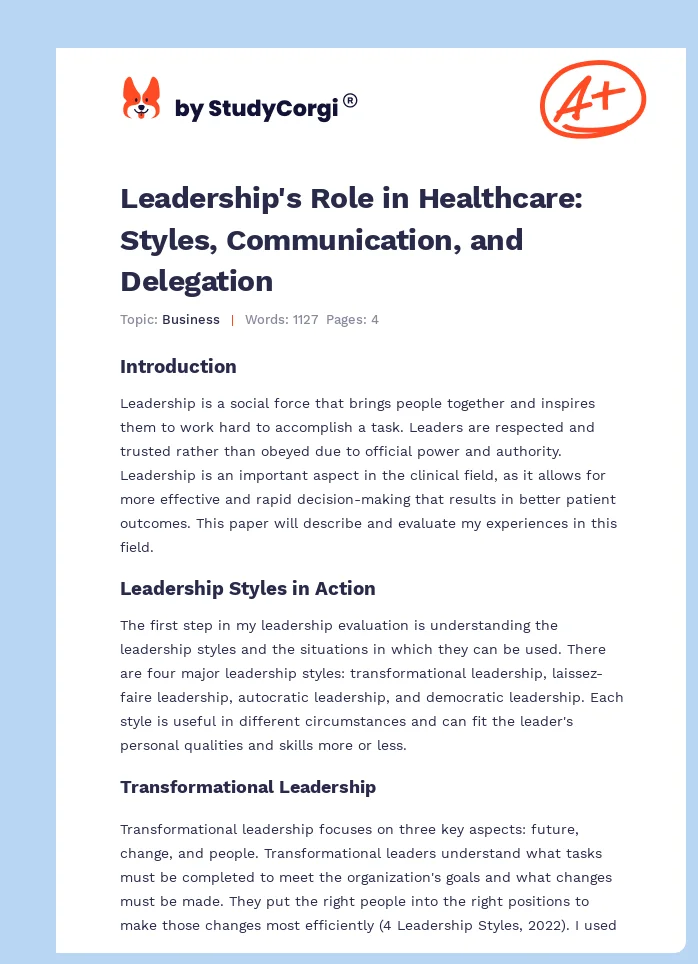 Leadership's Role in Healthcare: Styles, Communication, and Delegation. Page 1