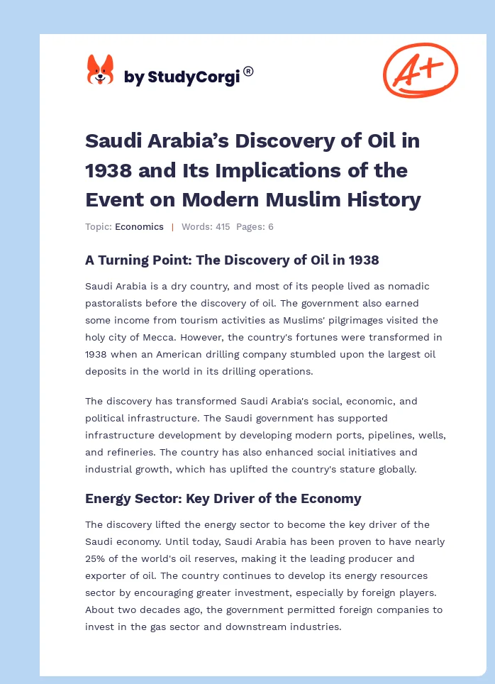 Saudi Arabia’s Discovery of Oil in 1938 and Its Implications of the Event on Modern Muslim History. Page 1