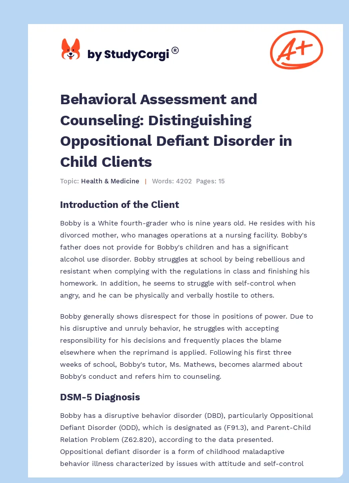 Behavioral Assessment and Counseling: Distinguishing Oppositional Defiant Disorder in Child Clients. Page 1