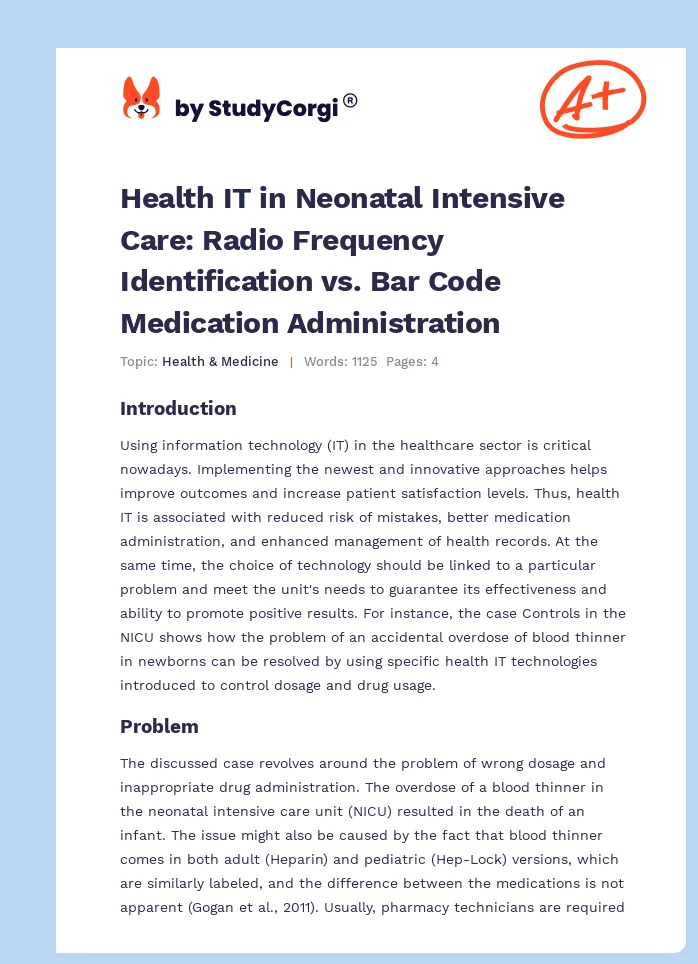 Health IT in Neonatal Intensive Care: Radio Frequency Identification vs. Bar Code Medication Administration. Page 1