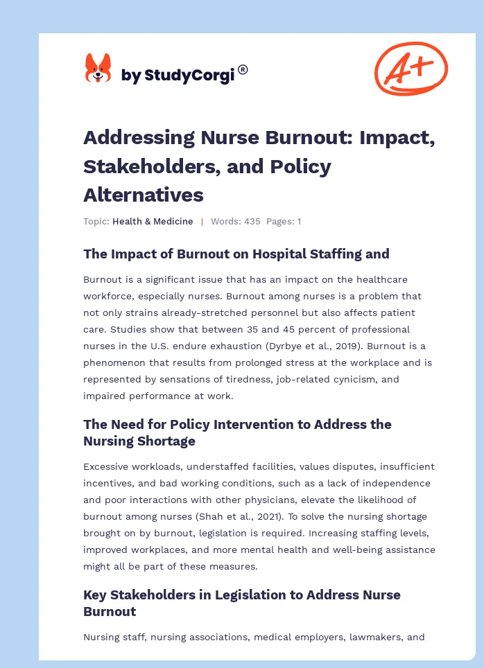 Addressing Nurse Burnout: Impact, Stakeholders, and Policy Alternatives. Page 1