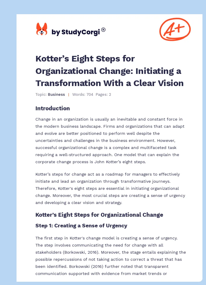 Kotter’s Eight Steps for Organizational Change: Initiating a Transformation With a Clear Vision. Page 1