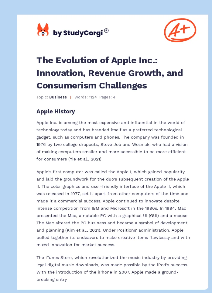 The Evolution of Apple Inc.: Innovation, Revenue Growth, and Consumerism Challenges. Page 1