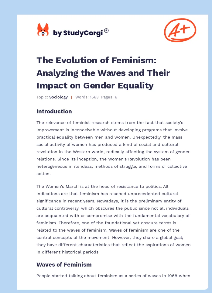 The Evolution of Feminism: Analyzing the Waves and Their Impact on Gender Equality. Page 1