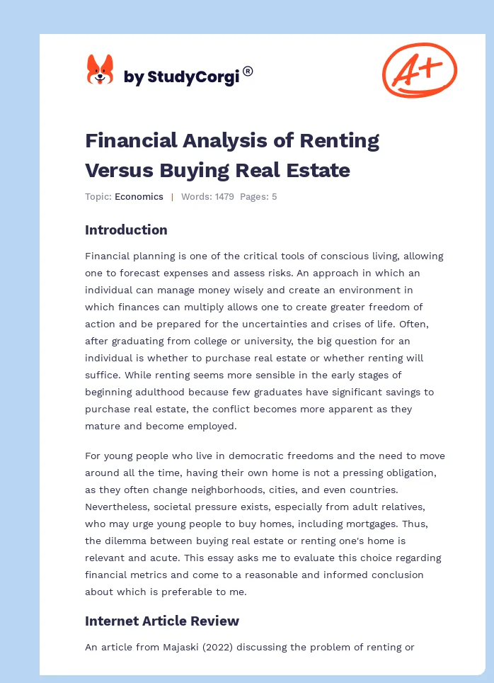 Financial Analysis of Renting Versus Buying Real Estate. Page 1