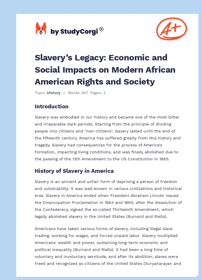 Slavery’s Legacy: Economic and Social Impacts on Modern African American Rights and Society. Page 1