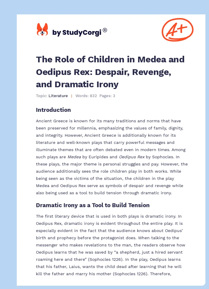 The Role of Children in Medea and Oedipus Rex: Despair, Revenge, and Dramatic Irony. Page 1