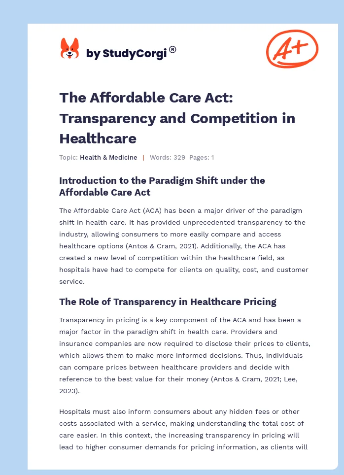 The Affordable Care Act: Transparency and Competition in Healthcare. Page 1