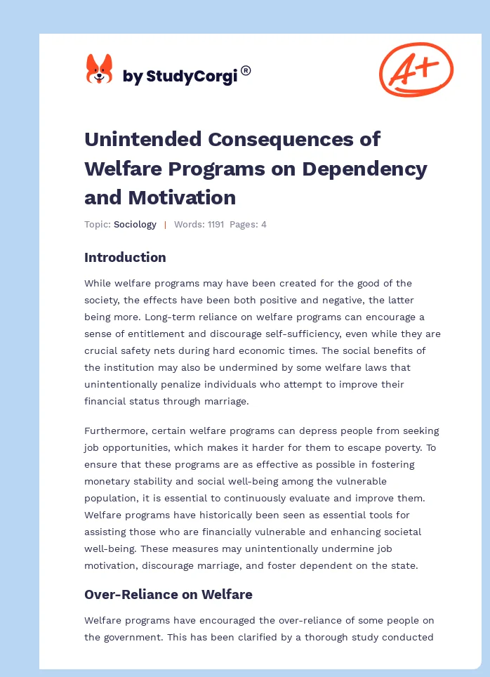 Unintended Consequences of Welfare Programs on Dependency and Motivation. Page 1