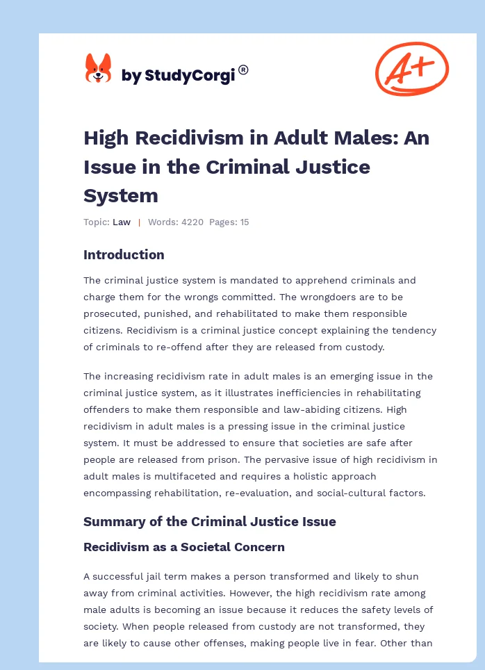 High Recidivism in Adult Males: An Issue in the Criminal Justice System. Page 1