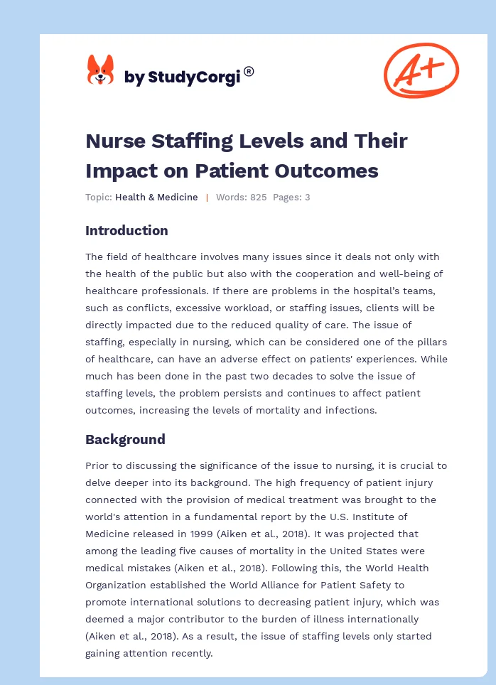 Nurse Staffing Levels and Their Impact on Patient Outcomes. Page 1