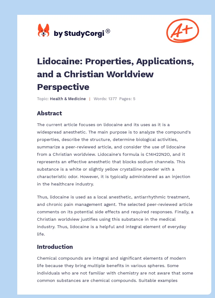 Lidocaine: Properties, Applications, and a Christian Worldview Perspective. Page 1