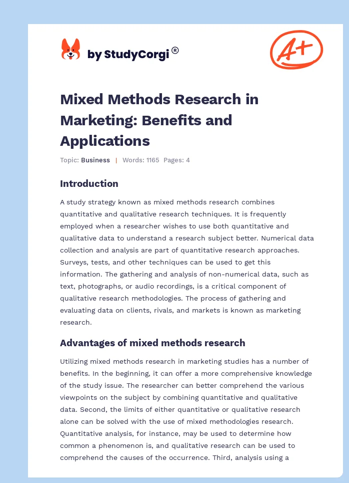 Mixed Methods Research in Marketing: Benefits and Applications. Page 1