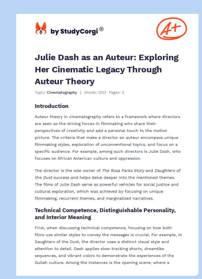 Julie Dash as an Auteur: Exploring Her Cinematic Legacy Through Auteur Theory. Page 1