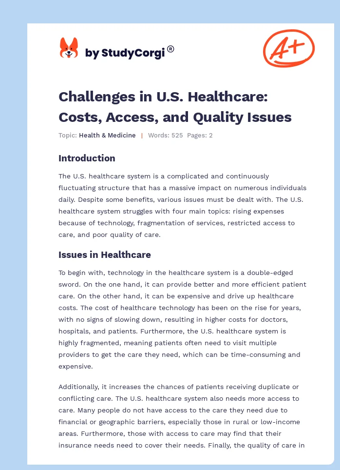 Challenges in U.S. Healthcare: Costs, Access, and Quality Issues. Page 1