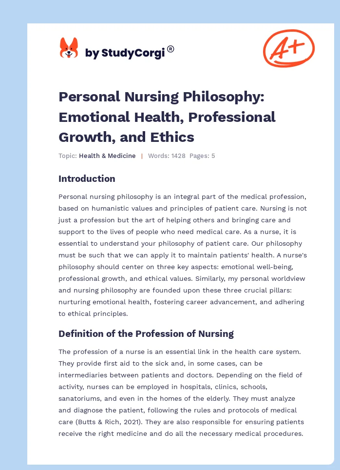 Personal Nursing Philosophy: Emotional Health, Professional Growth, and Ethics. Page 1