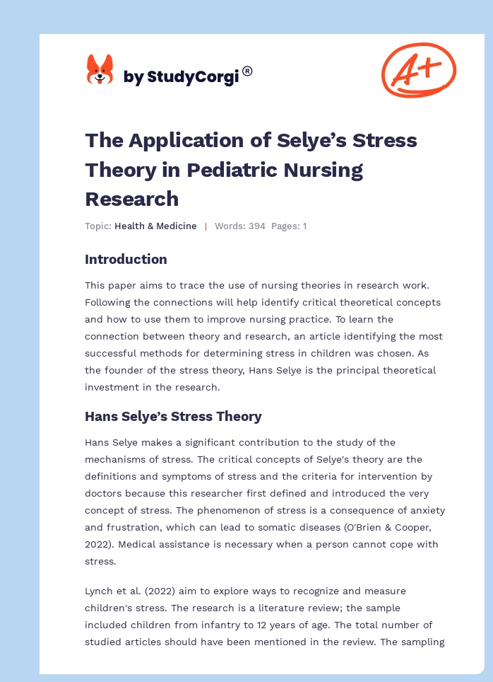 The Application of Selye’s Stress Theory in Pediatric Nursing Research. Page 1