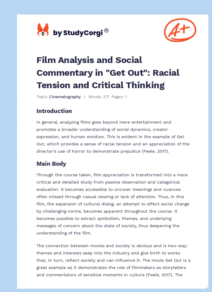 Film Analysis and Social Commentary in "Get Out": Racial Tension and Critical Thinking. Page 1