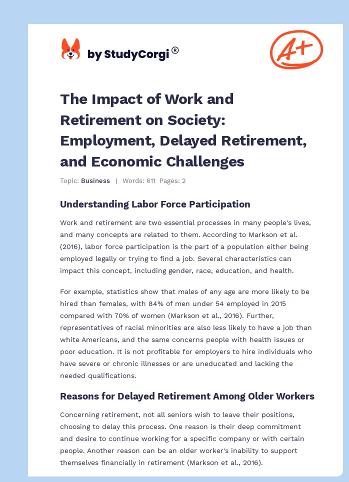 The Impact of Work and Retirement on Society: Employment, Delayed Retirement, and Economic Challenges. Page 1