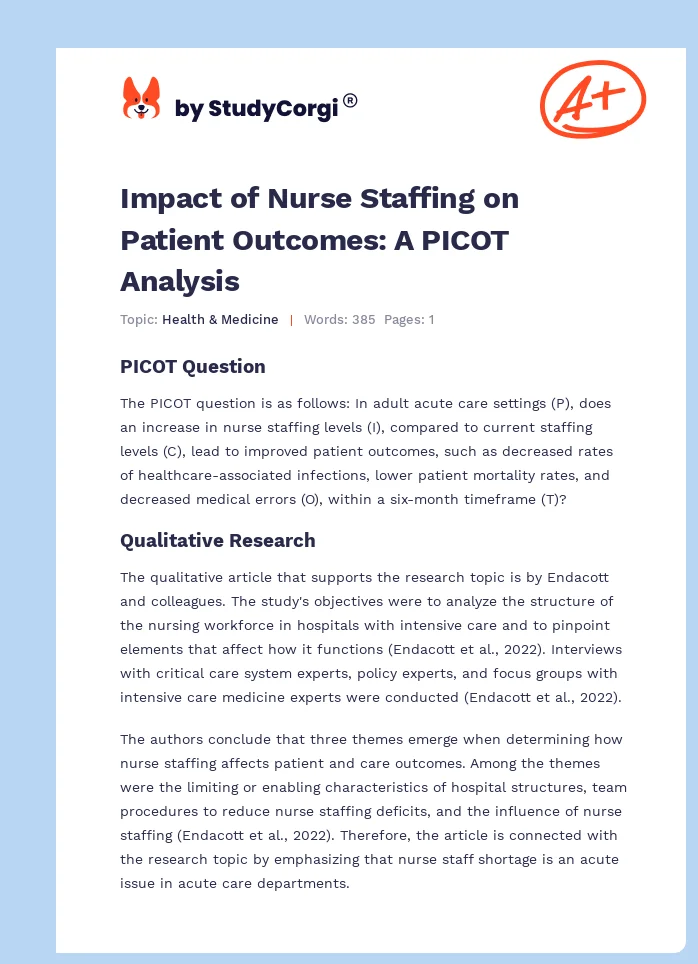 Impact of Nurse Staffing on Patient Outcomes: A PICOT Analysis. Page 1