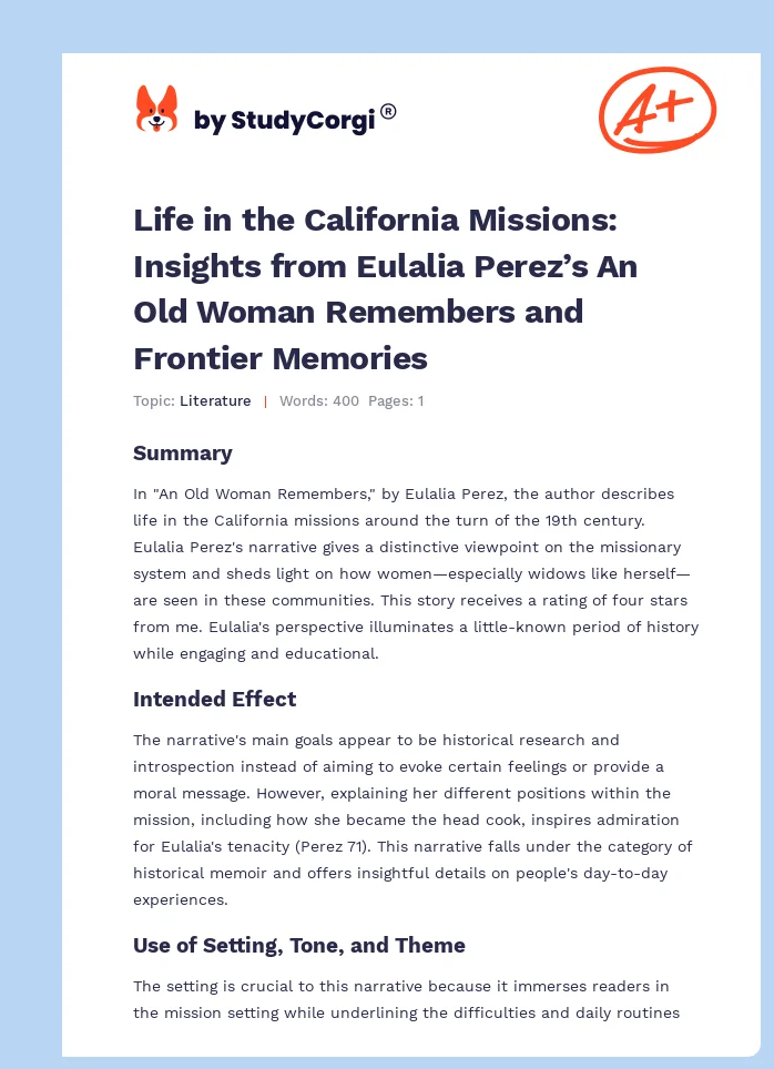 Life in the California Missions: Insights from Eulalia Perez’s An Old Woman Remembers and Frontier Memories. Page 1