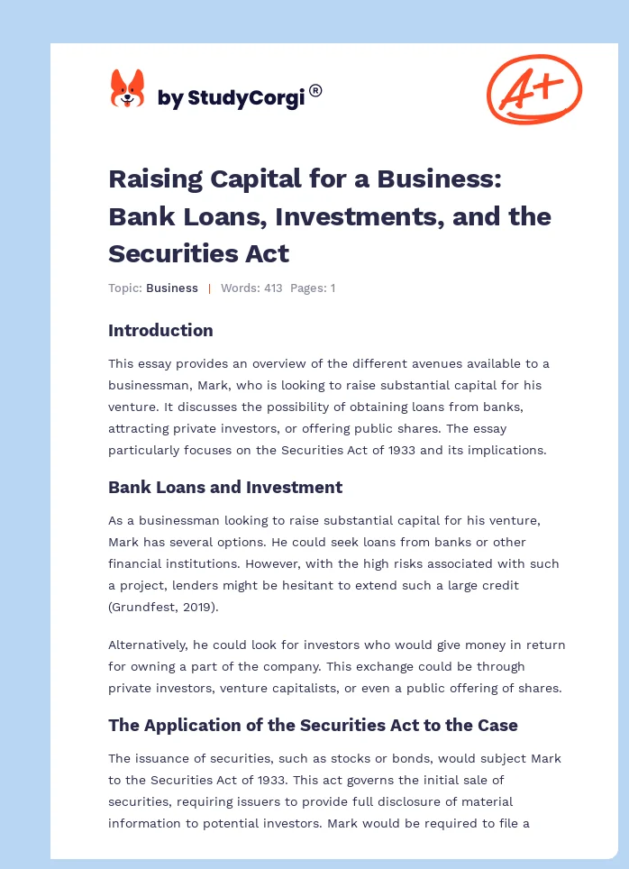 Raising Capital for a Business: Bank Loans, Investments, and the Securities Act. Page 1