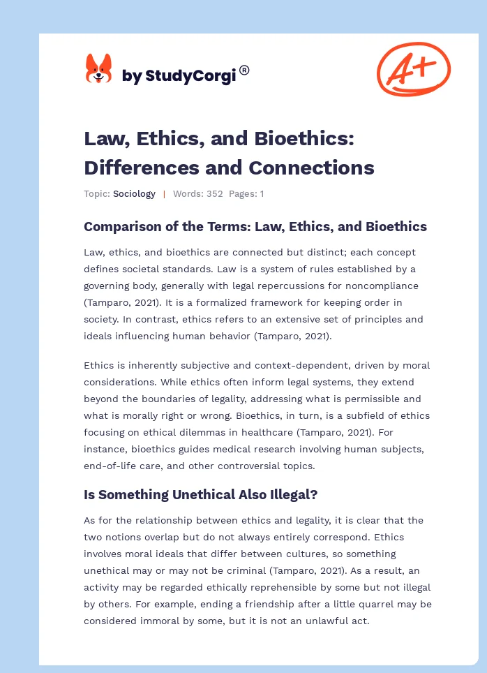 Law, Ethics, and Bioethics: Differences and Connections. Page 1