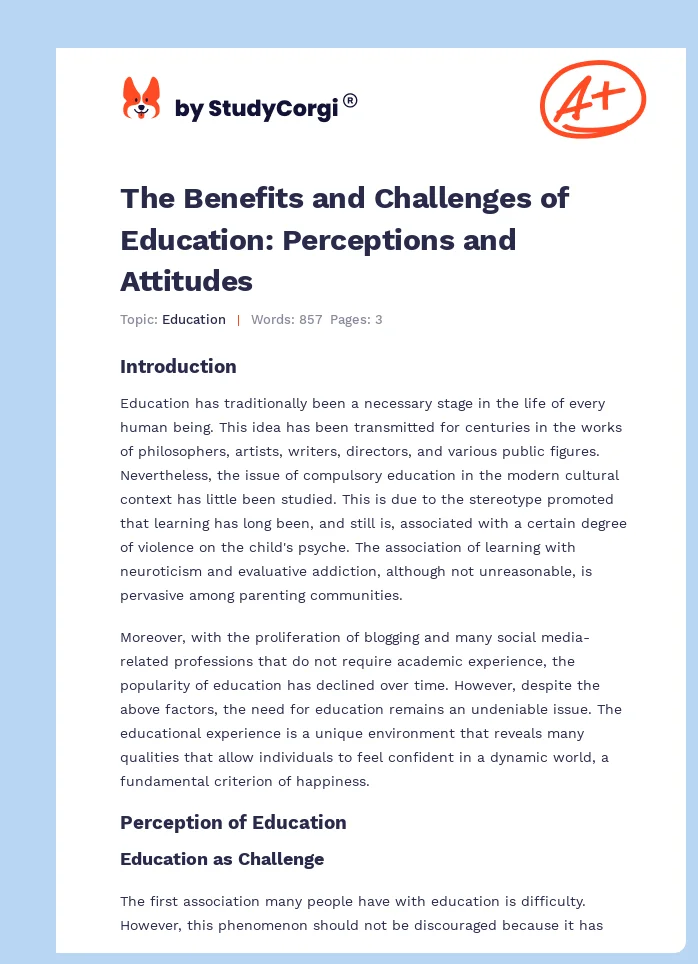 The Benefits and Challenges of Education: Perceptions and Attitudes. Page 1