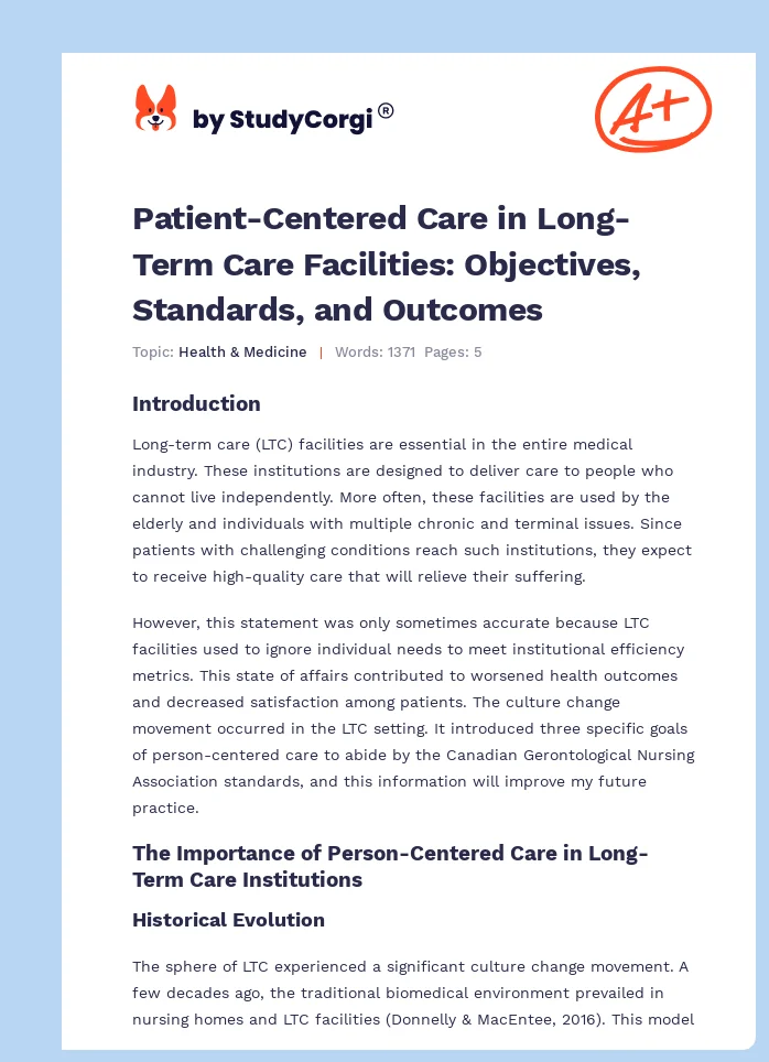 Patient-Centered Care in Long-Term Care Facilities: Objectives, Standards, and Outcomes. Page 1