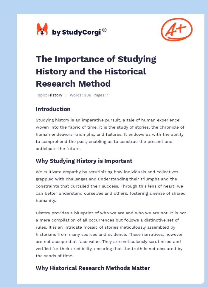 The Importance of Studying History and the Historical Research Method. Page 1