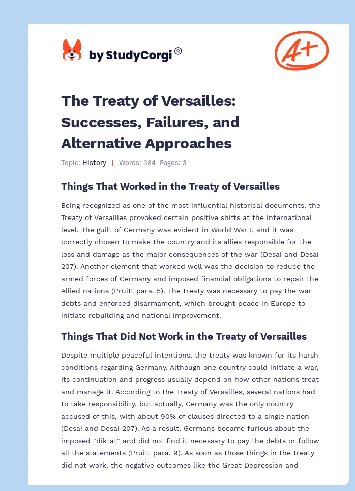 The Treaty of Versailles: Successes, Failures, and Alternative Approaches. Page 1