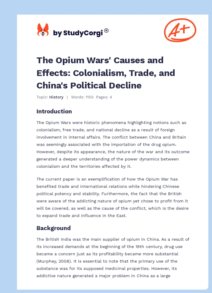 The Opium Wars' Causes and Effects: Colonialism, Trade, and China's Political Decline. Page 1