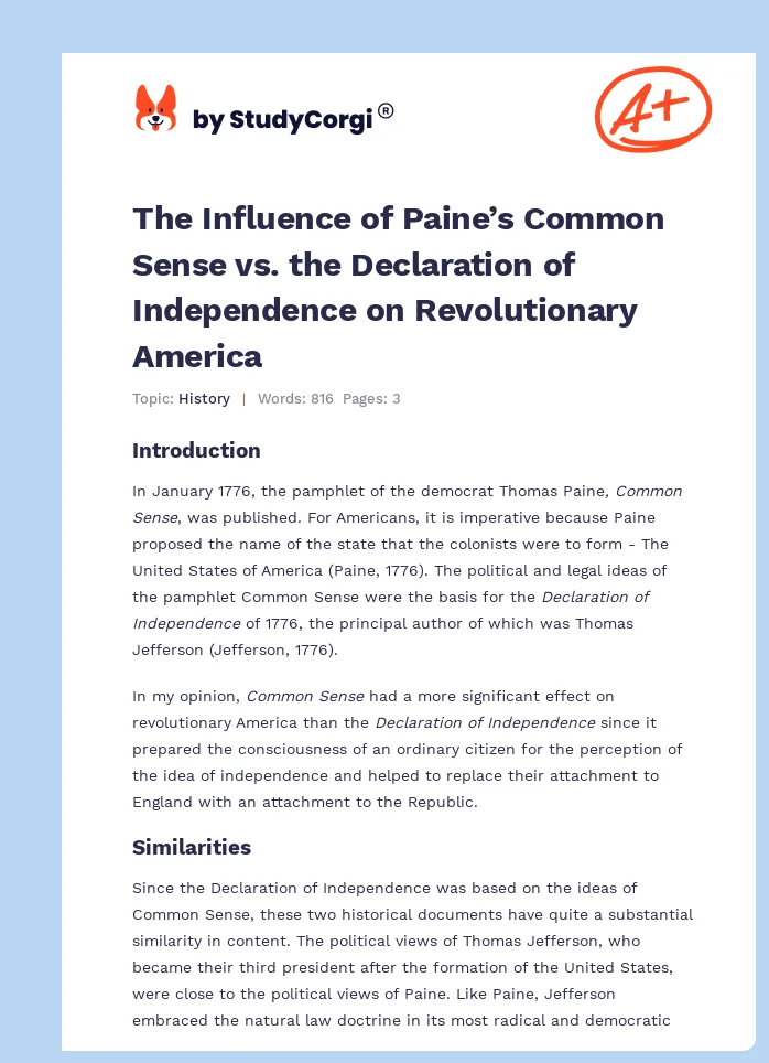 The Influence of Paine’s Common Sense vs. the Declaration of Independence on Revolutionary America. Page 1