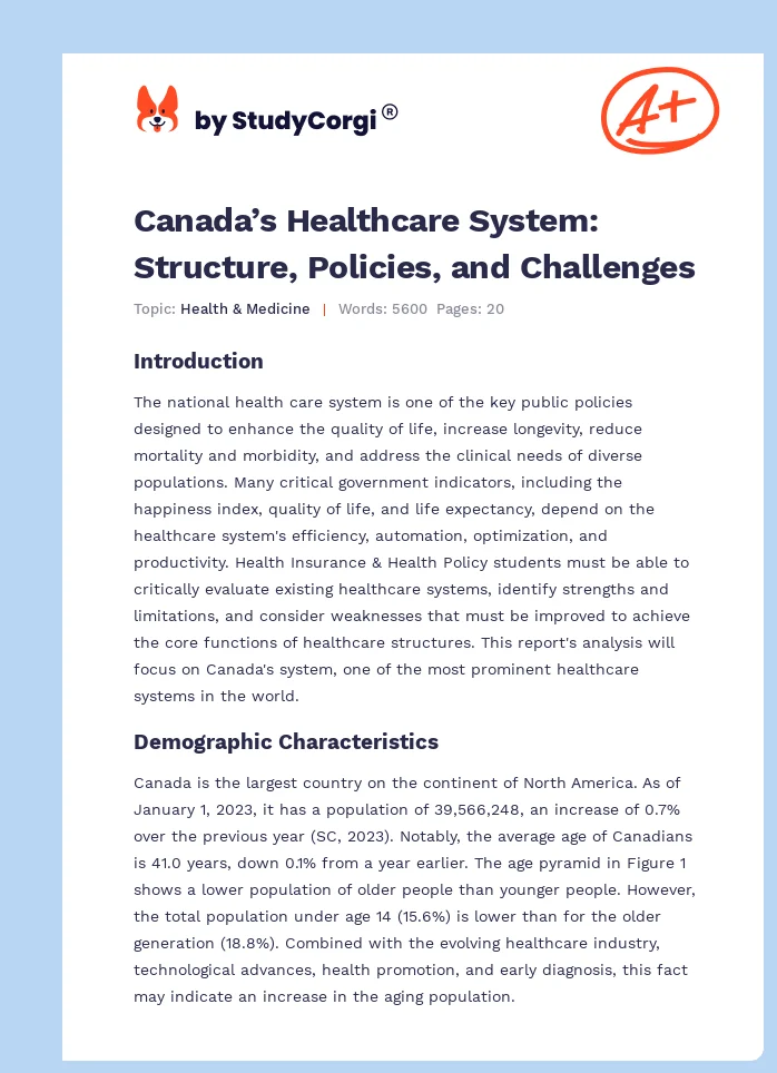 Canada’s Healthcare System: Structure, Policies, and Challenges. Page 1