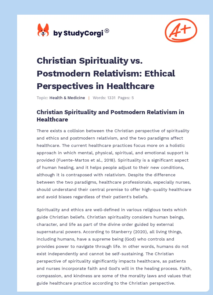 Christian Spirituality vs. Postmodern Relativism: Ethical Perspectives in Healthcare. Page 1