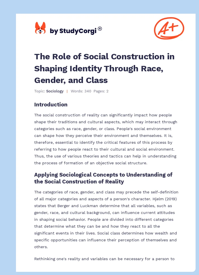 The Role of Social Construction in Shaping Identity Through Race, Gender, and Class. Page 1