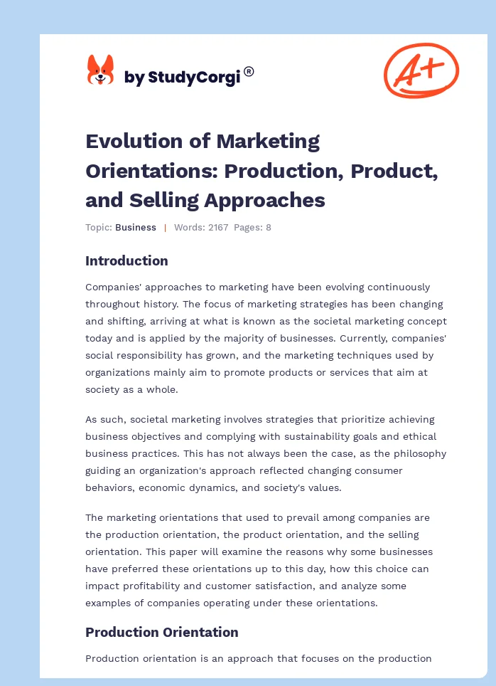 Evolution of Marketing Orientations: Production, Product, and Selling Approaches. Page 1