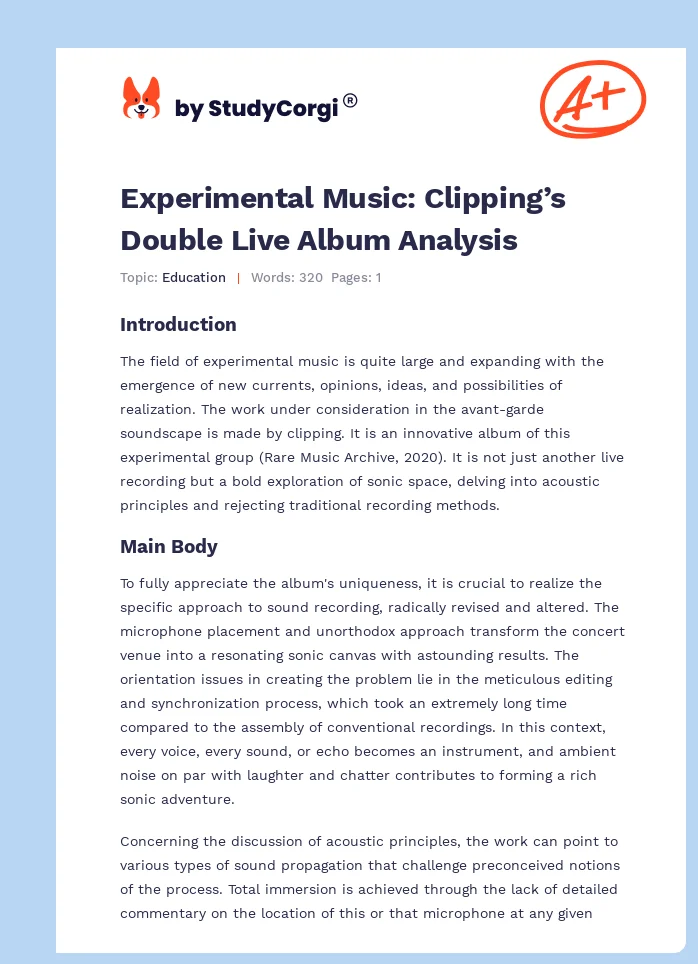 Experimental Music: Clipping’s Double Live Album Analysis. Page 1