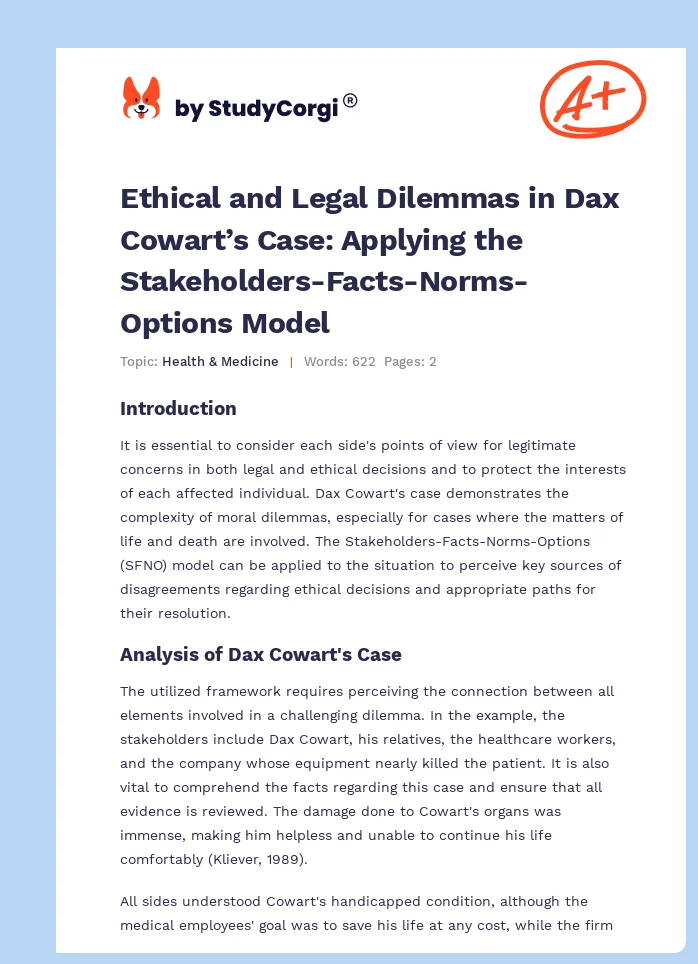 Ethical and Legal Dilemmas in Dax Cowart’s Case: Applying the Stakeholders-Facts-Norms-Options Model. Page 1
