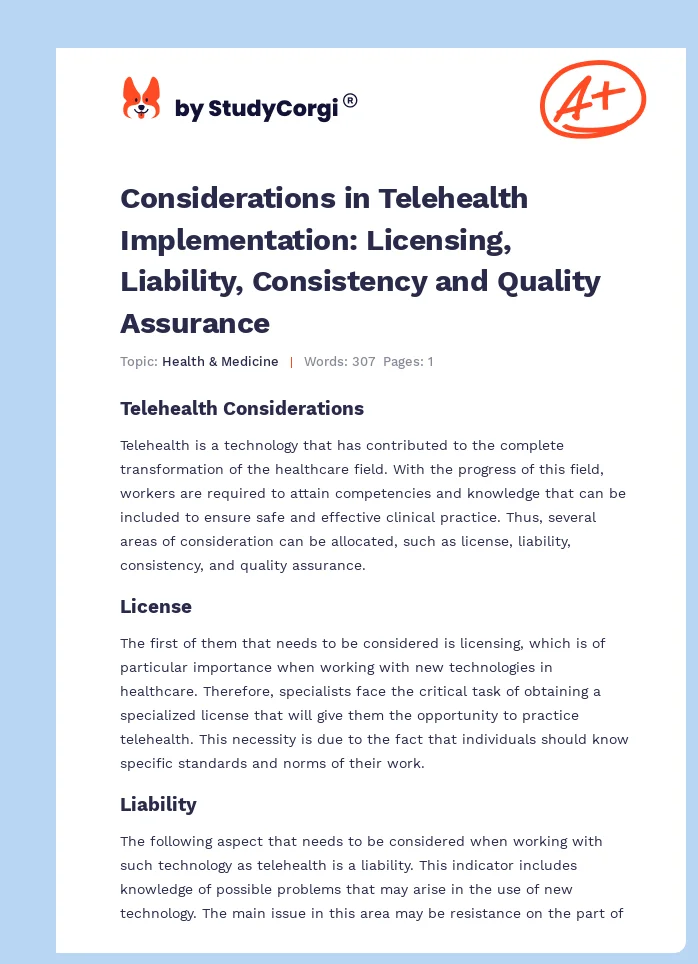 Considerations in Telehealth Implementation: Licensing, Liability, Consistency and Quality Assurance. Page 1