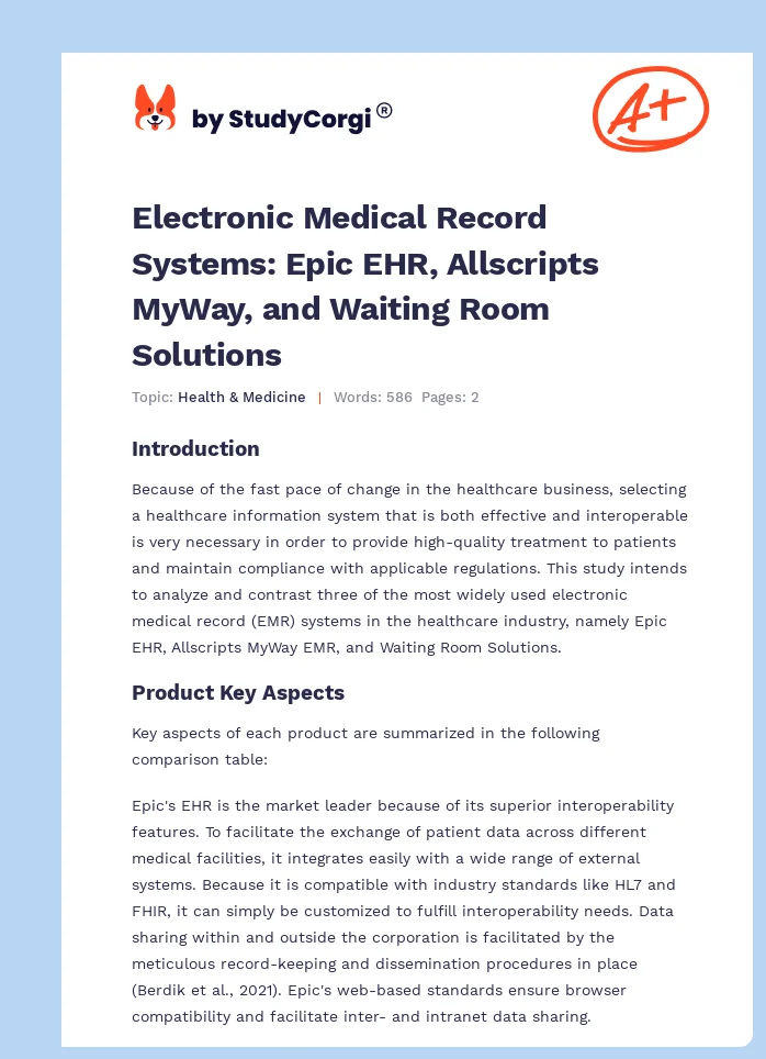 Electronic Medical Record Systems: Epic EHR, Allscripts MyWay, and Waiting Room Solutions. Page 1