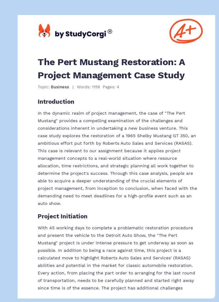 The Pert Mustang Restoration: A Project Management Case Study. Page 1